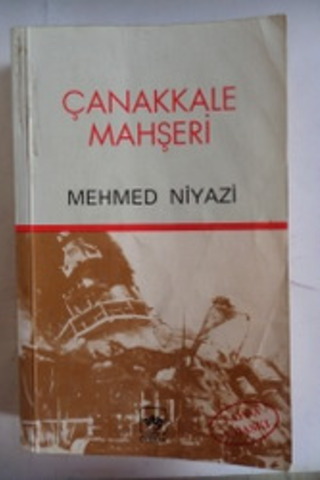 Çanakkale Mahşeri Mehmed Niyazi