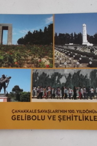 Çanakkale Savaşları'nın 100.Yıldönümü