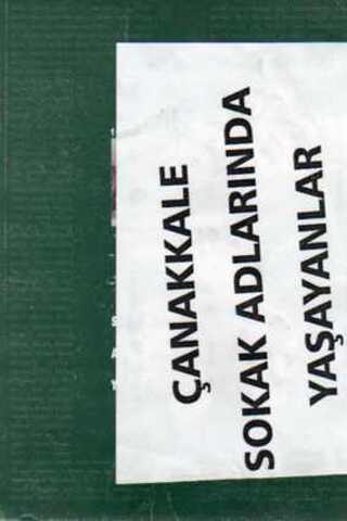 Çanakkale Sokak Adlarında Yaşayanlar