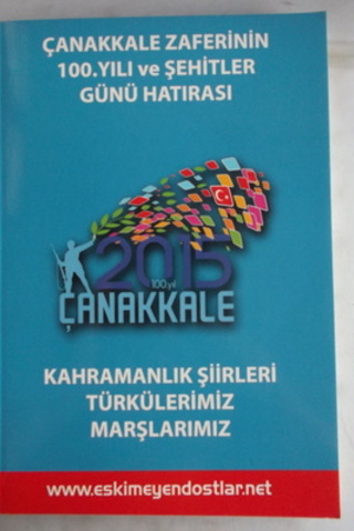 Çanakkale Zaferinin 100.Yılı ve Şehitler Günü Hatırası