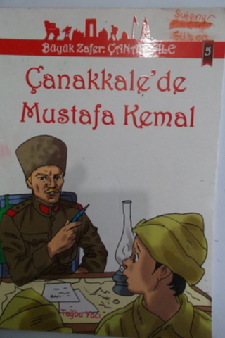 Çanakkale'de Mustafa Kemal Tuğba Yacı