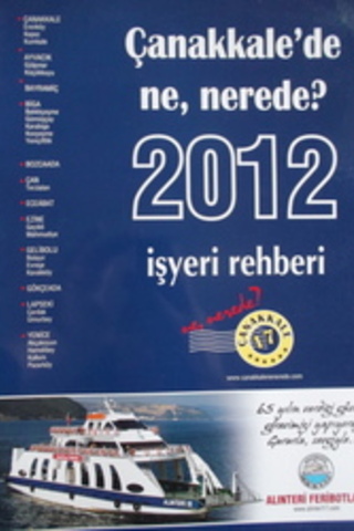 Çanakkale'de Ne, Nerede 2012