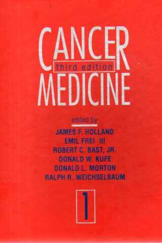 Cancer Medicine 1 James F. Holland
