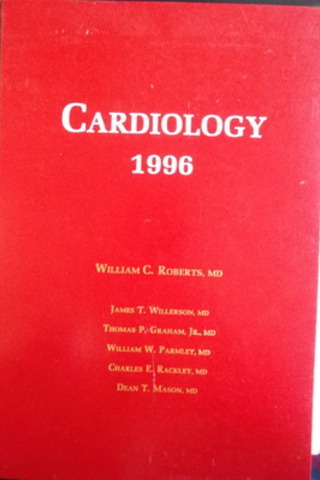 Cardiology 1966 William C. Roberts