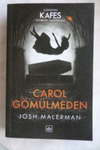 Carol Gömülmeden Josh Malerman