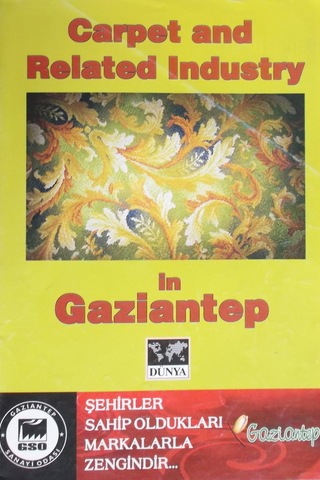 Carpet and Related Industry in Gaziantep