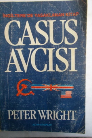 Casus Avcısı Peter Wright
