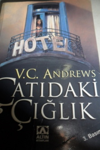 Çatıdaki Çığlık V. C. Andrews
