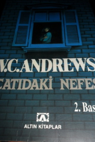 Çatıdaki Nefes V. C. Andrews