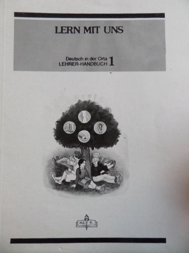 Lern Mıt Uns 1 (Deutsch In Der Lehrer-Handbuch) Barbara Selimoğlu