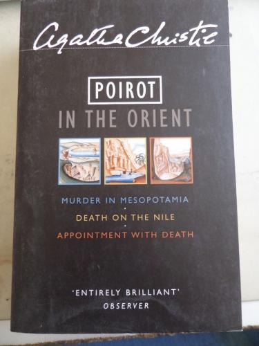 Poirot In The Orient Murder in Mesopotamia - Death on the Nile - Appoi