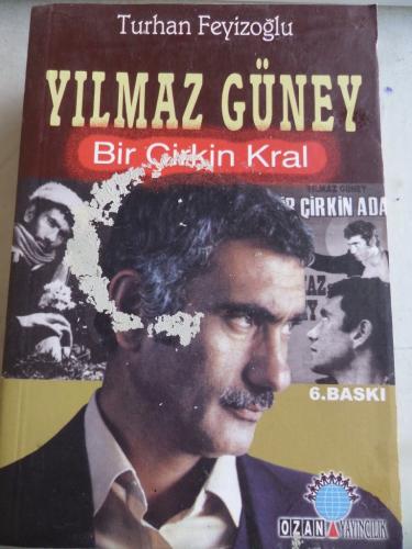 Yılmaz Güney Bir Çirkin Kral Turhan Feyizoğlu