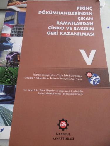 Pirinç Dökümhanelerinden Çıkan Ramatlardan Çinko ve Bakırın Geri Kazan