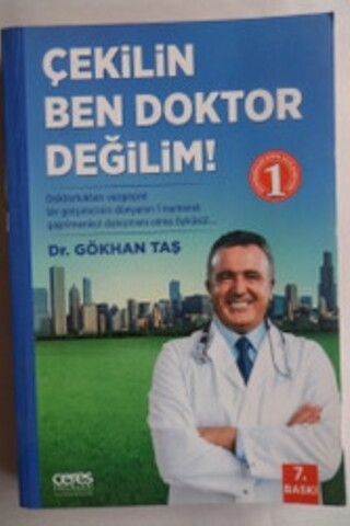 Çekilin Ben Doktor Değilim Gökhan Taş