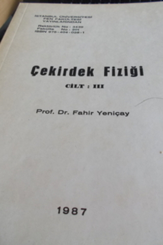 Çekirdek Fiziği Cilt III Fahir Yeniçay