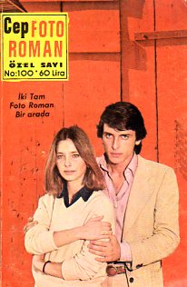 Cep Foto Roman Özel Sayı 100 / Mutluluk Yolu - Böyle Nasıl Söylersin?