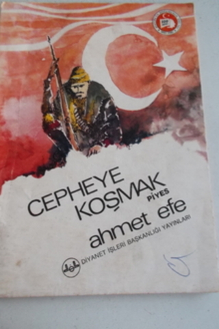 Cepheye Koşmak Ahmet Efe