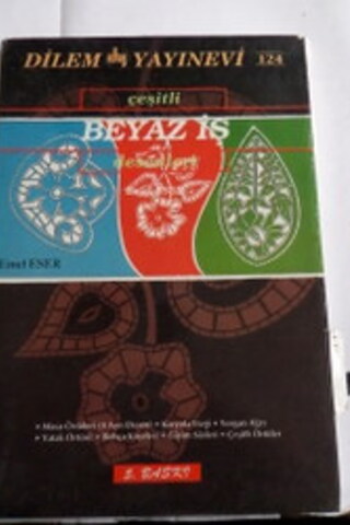 Çeşitli Beyaz İş Desenleri Emel Eser