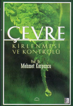 Çevre Kirlenmesi Ve Kontrolü Mehmet Karpuzcu
