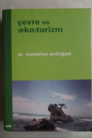 Çevre ve Ekoturizm Nazmiye Erdoğan