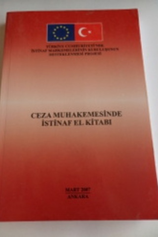 Ceza Muhakemesinde İstinaf El Kitabı