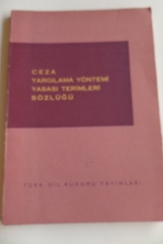 Ceza Yargılama Yöntemi Yasası Terimler Sözlüğü