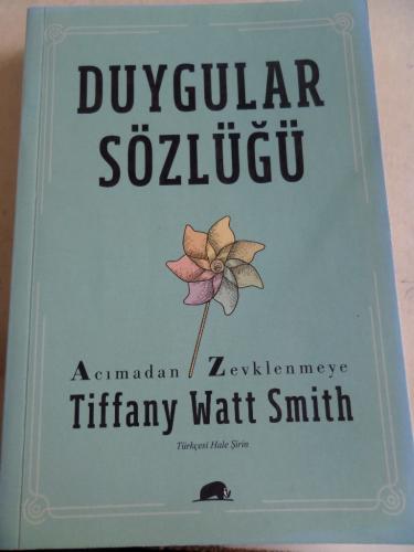 Duygular Sözlüğü Tiffany Watt Smith