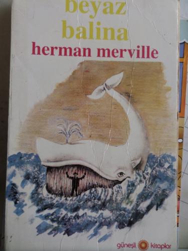 Beyaz Balina Herman Melville