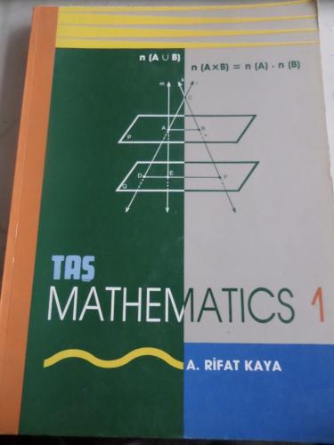 Taş Mathematics 1 A. Rifat Kaya