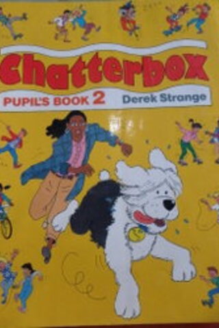 Chatterbox Pupil's Book 2 Derek Strange