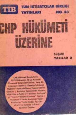 CHP Hükümeti Üzerine