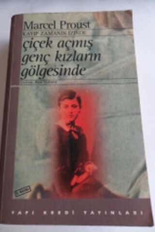 Çiçek Açmış Genç Kızların Gölgesinde Marcel Proust