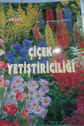 Çiçek Yetiştiriciliği Aslı Bayçın Korkut