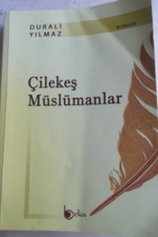 Çilekeş Müslümanlar Durali Yılmaz