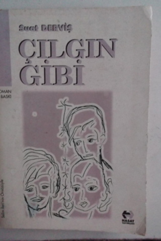 Çılgın Gibi Suat Derviş