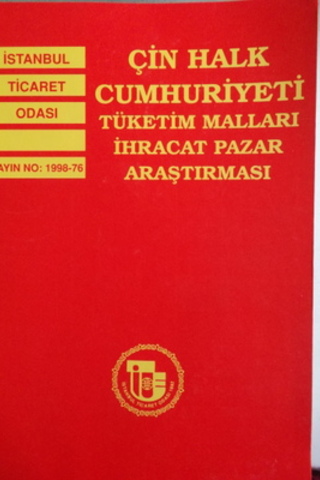 Çin Halk Cumhuriyeti Tüketim Malları İhracat Pazar Araştırması