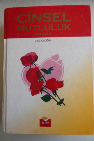 Cinsel Mutluluk Rehberi D. Ali Koloğlu