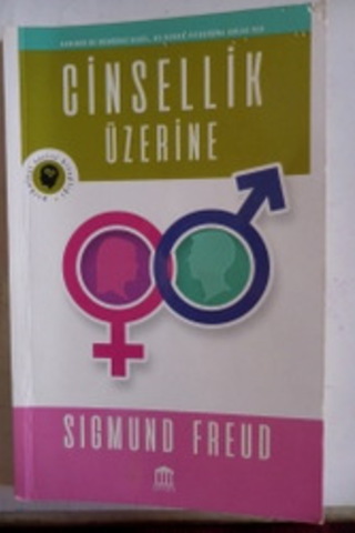Cinsellik Üzerine Sigmund Freud