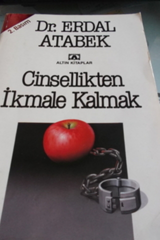 Cinsellikten İkmale Kalmak Erdal Atabek