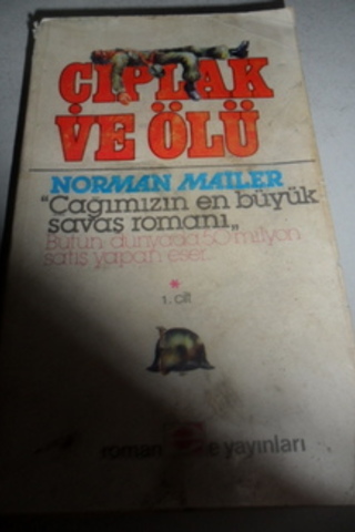 Çıplak ve Ölü 1.Cilt Norman Mailer