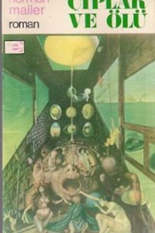 Çıplak ve Ölü Cilt 1 Norman Mailer