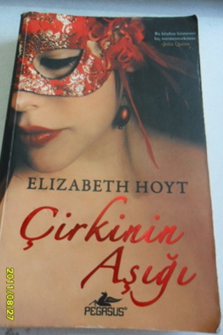 Çirkinin Aşığı Elizabeth Hoyt