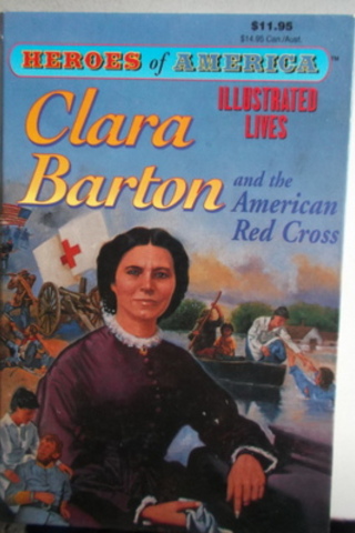 Clara Barton And The American Red Cross Eve Marko