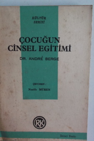 Çocuğun Cinsel Eğitimi Andre Berge