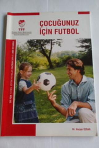 Çocuğunuz İçi Futbol