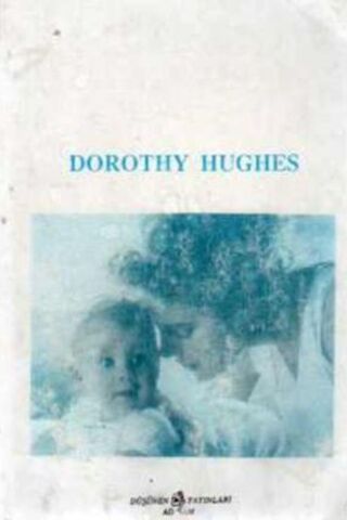Çocuk Eğitimi Ana Karnında Başlar Dorothy Hughes