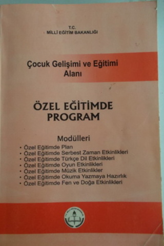 Çocuk Gelişimi ve Eğitimi Alanı / Özel Eğitimde Program