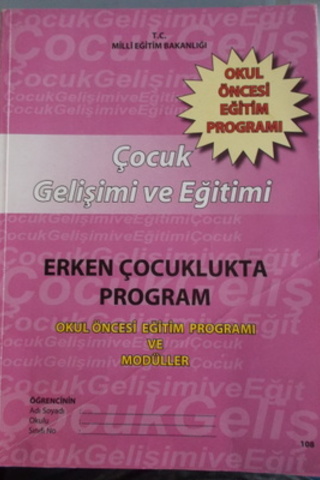 Çocuk Gelişimi ve Eğitimi / Erken Çocuklukta Program