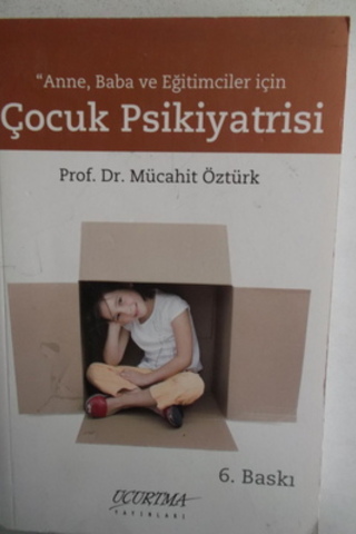 Coçuk Psikiyatrisi Mücahit Öztürk