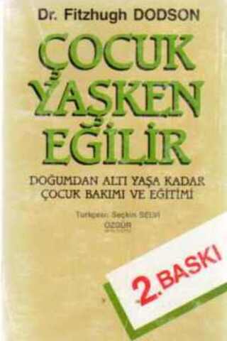 Çocuk Yaşken Eğilir Fitzhugh Dodson